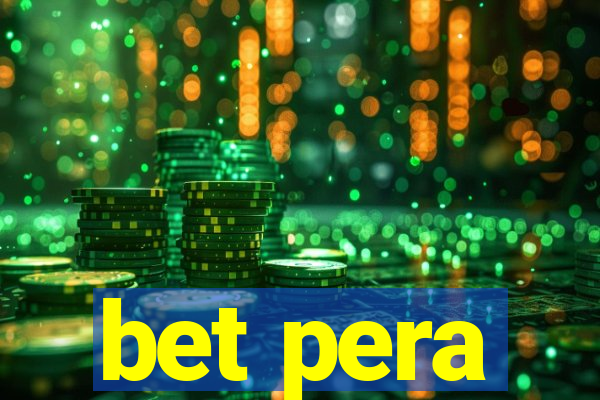bet pera